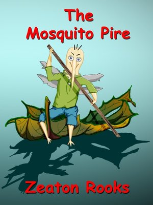 cover image of The Mosquito Pire